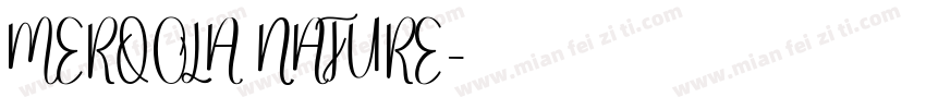 MERQOLA NATURE字体转换